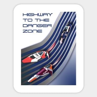 Wipeout to the Danger Zone (Poster) Sticker